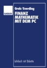 Image for Finanzmathematik mit dem PC