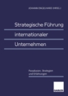 Image for Strategische Fuhrung internationaler Unternehmen: Paradoxien, Strategien und Erfahrungen