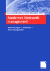 Image for Modernes Netzwerkmanagement: Anforderungen - Methoden - Anwendungsfelder