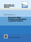 Image for Electronic Mall: Banking und Shopping in globalen Netzen