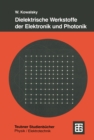 Image for Dielektrische Werkstoffe Der Elektronik Und Photonik.