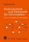 Image for Elektrotechnik Und Elektronik Fur Informatiker: Grundgebiete Der Elektrotechnik.