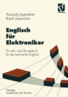 Image for Englisch fur Elektroniker: Ein Lehr- und Ubungsbuch fur das technische Englisch