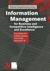 Image for Information Management for Business and Competitive Intelligence and Excellence: Proceedings der Fruhjahrstagung Wirtschaftsinformatik &#39;98