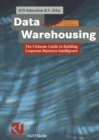 Image for Data Warehousing: The Ultimate Guide to Building Corporate Business Intelligence.