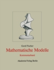Image for Mathematische Modelle: Aus Den Sammlungen Von Universitaten Und Museen