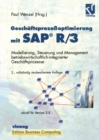 Image for Geschaftsprozeoptimierung mit SAP(R) R/3: Modellierung, Steuerung und Management betriebswirtschaftlich-integrierter Geschaftsprozesse.