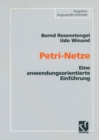 Image for Petri-netze: Eine Anwendungsorientierte Einfuhrung