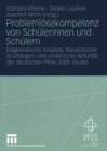 Image for Problemlosekompetenz von Schulerinnen und Schulern: Diagnostische Ansatze, theoretische Grundlagen und empirische Befunde der deutschen PISA-2000-Studie
