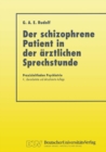 Image for Der Schizophrene Patient in Der Arztlichen Sprechstunde