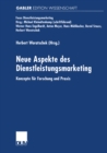 Image for Neue Aspekte Des Dienstleistungsmarketing: Konzepte Fur Forschung Und Praxis