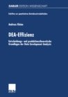 Image for Dea-effizienz: Entscheidungs- Und Produktionstheoretische Grundlagen Der Data Envelopment Analysis