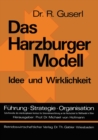 Image for Das Harzburger Modell: Idee Und Wirklichkeit : 1