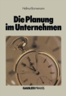 Image for Die Planung im Unternehmen