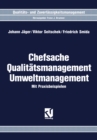 Image for Chefsache Qualitatsmanagement Umweltmanagement: Mit Praxisbeispielen