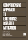 Image for Comprehensive Approach to Earthquake Disaster Mitigation
