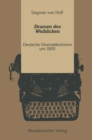 Image for Dramen des Weiblichen: Deutsche Dramatikerinnen um 1800