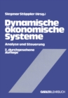Image for Dynamische okonomische Systeme: Analyse und Steuerung