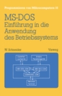 Image for Einfuhrung in die Anwendung des Betriebssystems MS-DOS: Mit Ubungsaufgaben und Losungen