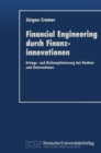 Image for Financial Engineering Durch Finanzinnovationen: Ertrags- Und Risikooptimierung Bei Banken Und Unternehmen