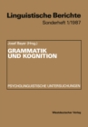 Image for Grammatik und Kognition: Psycholinguistische Untersuchungen