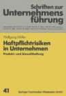 Image for Haftpflichtrisiken in Unternehmen: Produkt- Und Umwelthaftung