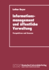 Image for Informationsmanagement und offentliche Verwaltung: Perspektiven und Grenzen