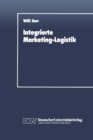 Image for Integrierte Marketing-logistik: Auftragsabwicklung Als Element Der Marketing-logistischen Strukturplanung