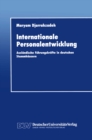 Image for Internationale Personalentwicklung: Auslandische Fuhrungskrafte in Deutschen Stammhausern