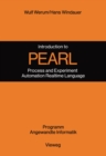 Image for Introduction to Pearl: Process and Experiment Automation Realtime Language Description With Examples