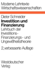 Image for Investition und Finanzierung: Lehrbuch der Investitions-, Finanzierungs- und Ungewiheitstheorie