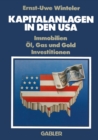 Image for Kapitalanlagen in den USA: Immobilien Ol, Gas und Gold Investitionen