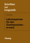 Image for Lehrsequenzen fur den Zweitsprachenerwerb: Ein komparatives Experiment : 13