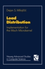 Image for Load Distribution: Implementation for the Mach Microkernel