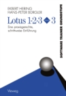 Image for Lotus 1-2-3 Version 3: Eine praxisgerechte, schrittweise Einfuhrung