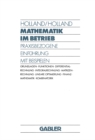Image for Mathematik im Betrieb: Praxisbezogene Einfuhrung mit Beispielen