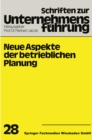 Image for Neue Aspekte der betrieblichen Planung : 28