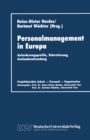 Image for Personalmanagement in Europa: Anforderungsprofile, Rekrutierung, Auslandsentsendung
