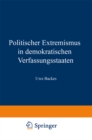 Image for Politischer Extremismus in demokratischen Verfassungsstaaten: Elemente einer normativen Rahmentheorie