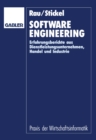 Image for Software Engineering: Erfahrungsberichte aus Dienstleistungsunternehmen, Handel und Industrie
