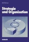 Image for Strategie und Organisation: Analyse und Planung der Unternehmensdiversifikation mit Fallbeispielen