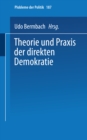 Image for Theorie und Praxis der direkten Demokratie: Texte und Materialien zur Rate-Diskussion