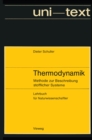 Image for Thermodynamik: Methode Zur Beschreibung Stofflicher Systeme Lehrbuch Fur Naturwissenschaftler