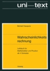 Image for Wahrscheinlichkeitsrechnung: Lehrbuch fur Mathematiker und Physiker ab 4. Semester
