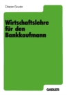 Image for Wirtschaftslehre fur den Bankkaufmann