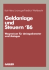 Image for Geldanlage Und Steuern &#39;86: - Wegweiser Fur Anlageberater Und Anleger -