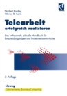 Image for Telearbeit erfolgreich realisieren: Das umfassende, aktuelle Handbuch fur Entscheidungstrager und Projektverantwortliche