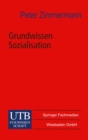 Image for Grundwissen Sozialisation: Einfuhrung zur Sozialisation im Kindes- und Jugendalter