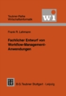 Image for Fachlicher Entwurf Von Workflow-management-anwendungen.