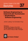 Image for Software Engineering Im Unterricht Der Hochschulen Seuh &#39;92 Und Studienfuhrer Software Engineering